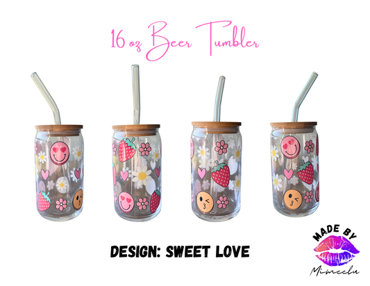 Sweet Love - 16 oz Beer Glass Tumbler